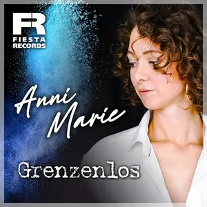 Anni Marie - Grenzenlos
